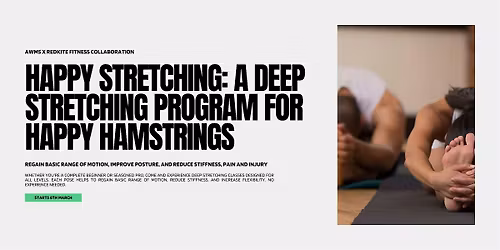 Happy Stretching Program: Deep Stretching for Happy Hamstrings