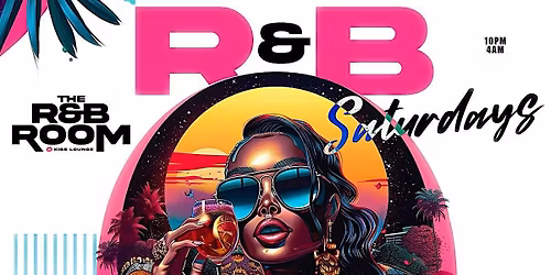 R&B Saturdays (The Sexiest R&B Party in Queens )