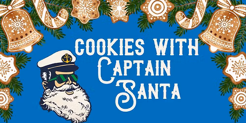Cookies with Captain Santa!