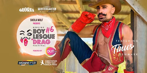 6. Boylesque Drag Festival Berlin