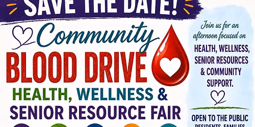 Community Blood Drive, Health, Wellness & Resource Fair