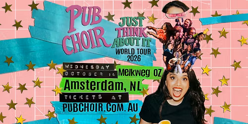 Pub Choir Amsterdam - Melkweg OZ (Just Think About It)
