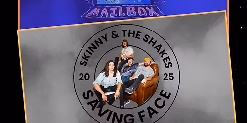 Skinny & the Shakes \/ Marzipan Mailbox Dual Record Release Show