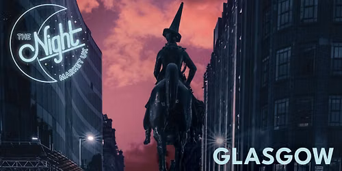 The Night Market UK - Glasgow Christmas Special