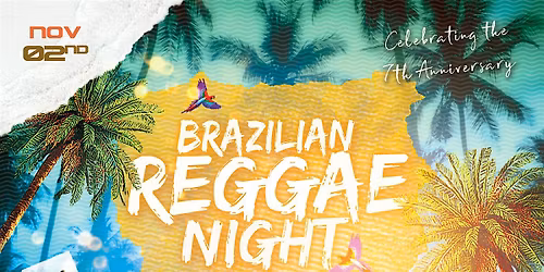 BRAZILIAN REGGAE NIGHT - In Dublin