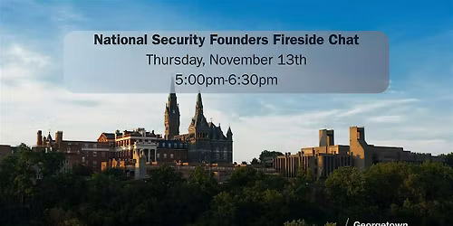 National Security Founders Fireside Chat
