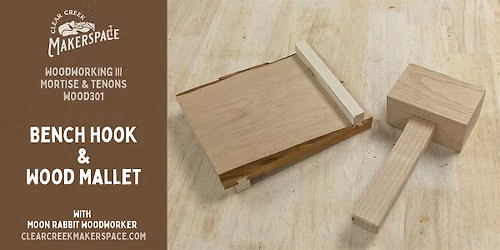 Bench Hook & Wood Mallet