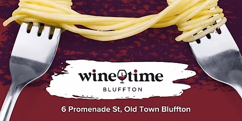Pasta Night at Wine Time Bluffton