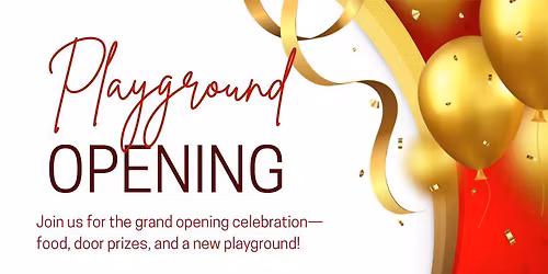 Playground Grand Opening