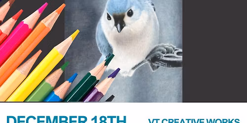 Colored Pencil Workshop - Tufted Titmouse