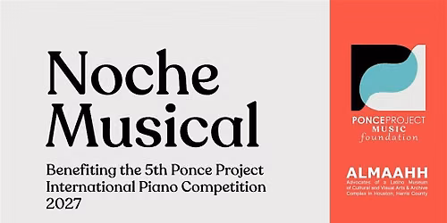 Noche Musical -benefiting the 5th Ponce Project Piano Competition