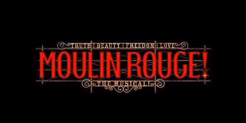 Moulin Rouge! The Musical (Touring)