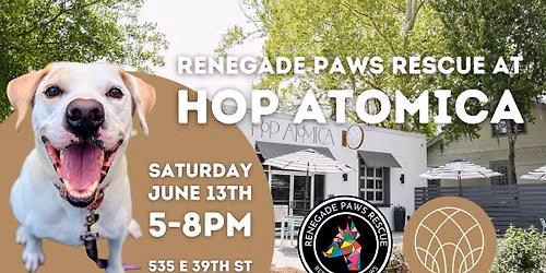 Renegade Paws Rescue at Hop Atomica