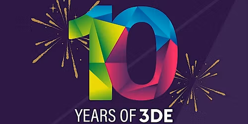 3DE 10-Year Anniversary Celebration