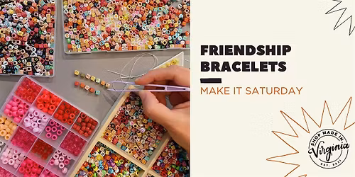 Make It Sunday: Friendship Bracelet Making