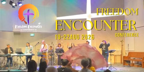 Freedom Encounter Conference 2026