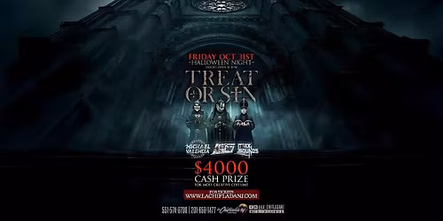 Treat or Sin \u2013 Halloween Night at La Chiflada
