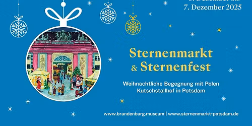 Sternenmarkt & Sternenfest \u2013 Weihnachtliche Begegnung mit Polen 2025