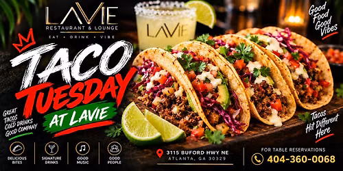 TACO TUESDAY AT LA VIE