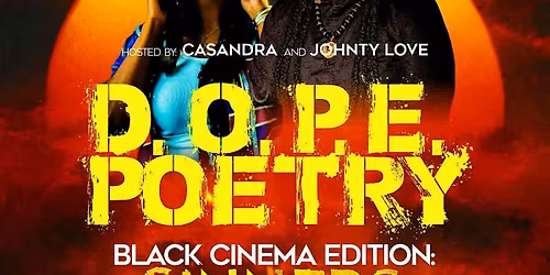 D.O.P.E. POETRY BLACK CINEMA EDITION: SINNERS