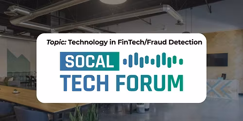 Monthly Meetup: Technology in FinTech\/Fraud Detection