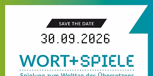 Wort+Spiele \u2013 Spielung  zum Welttag des \u00dcbersetzens