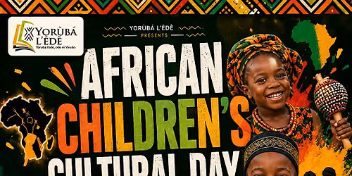 AFRICAN CHILDREN'S CULTURAL DAY