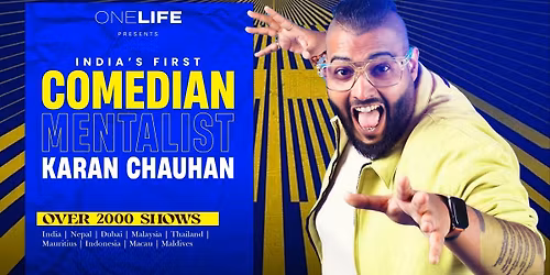 Comedy Meets Mentalism ft. Karan Chauhan, One Life