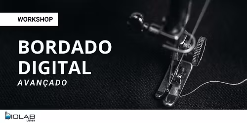 Workshop Bordado Digital Avan\u00e7ado
