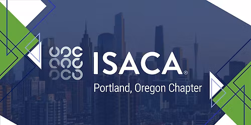 ISACA Portland Oregon Presents: IT Audit Lab by Dr Toby Groves