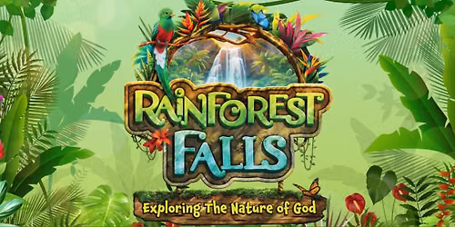 VBS - Rainforest Falls