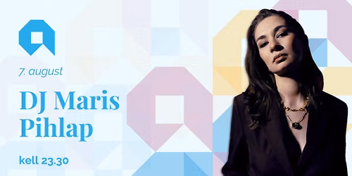Arvamusfestivali kultuuriprogramm 2026: DJ Maris Pihlap
