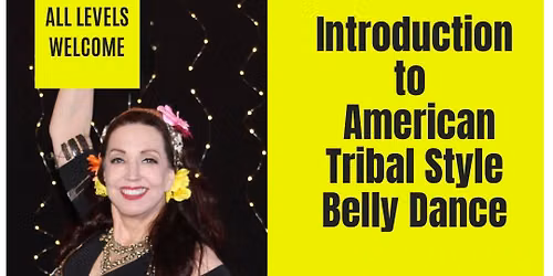 Introduction to American Tribal Style Belly Dance in Mooresville