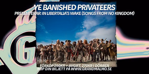 Ye Banished Privateers presenterar: In Libertalia's Wake (Songs from No Kingdom)