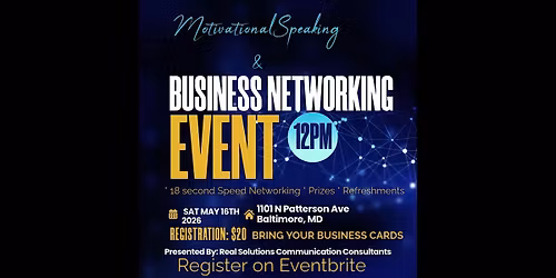 Motivational Speaking & Business Networking Event