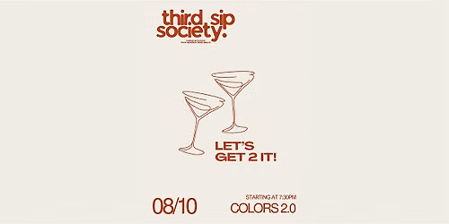 COLORS 2.0 -  A "LET'S GET 2 IT" tasting ritual by thirdsipsociety