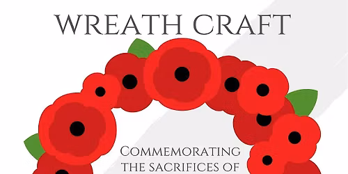 Armistice Day Poppy Wreath Craft at Walthamstow Library