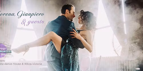 Athens Tango FESTIVALaki 2025: Lorena, Gianpiero & Guests