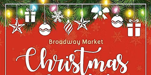 Broadway Market Christmas Event (Sunday)