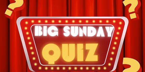 Big Sunday Quiz