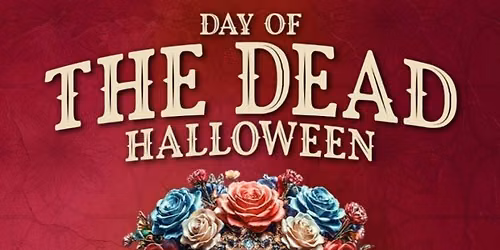 Day of Dead Halloween Party Sat 31st London