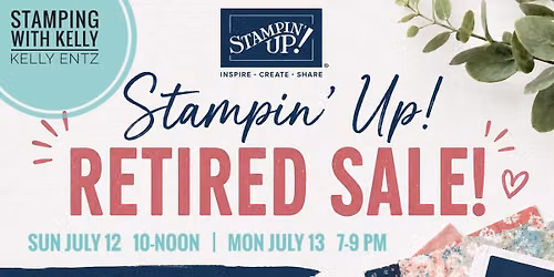 Stampin' Up! Retired Sale (with BOGO 50% Credit) *2 Dates*