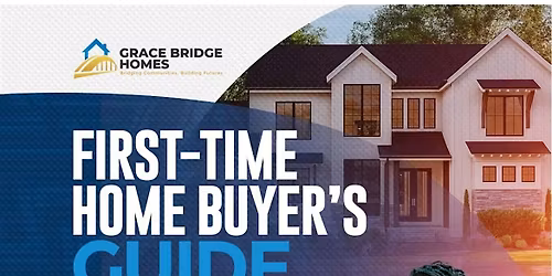 First Time Homebuyers Workshop