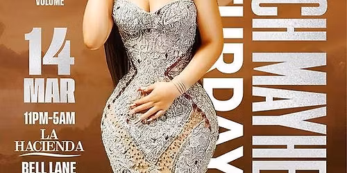 MARCH MAYHEM SATURDAY @ LA HACIENDA