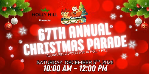 67th Annual Holly Hill Christmas Parade