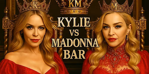 Kylie VS Madonna Bar Sydney