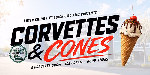 Corvettes & Cones Event — 425 Bayly Street West, Ajax, ON, Canada, Ontario L1S 6M3