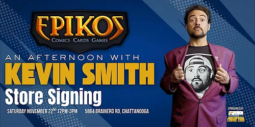 Kevin Smith Store Signing @ Epikos CCG Chattanooga, TN