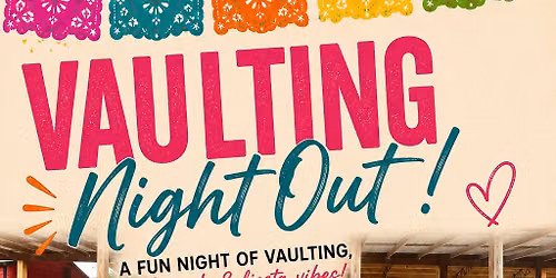 August Vaulting Night Out