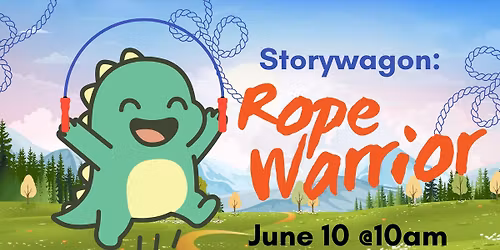 Storywagon: Rope Warrior